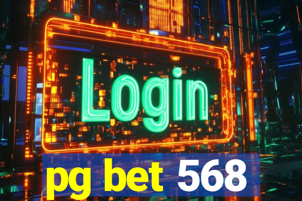 pg bet 568